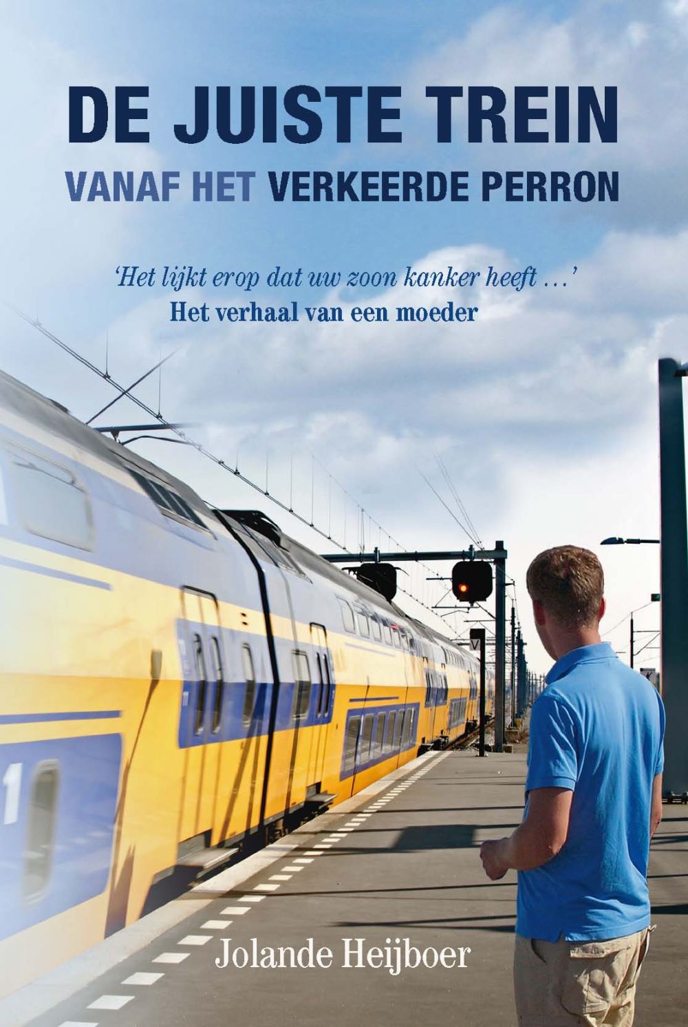 De juiste trein vanaf het verkeerde perron; E-Book